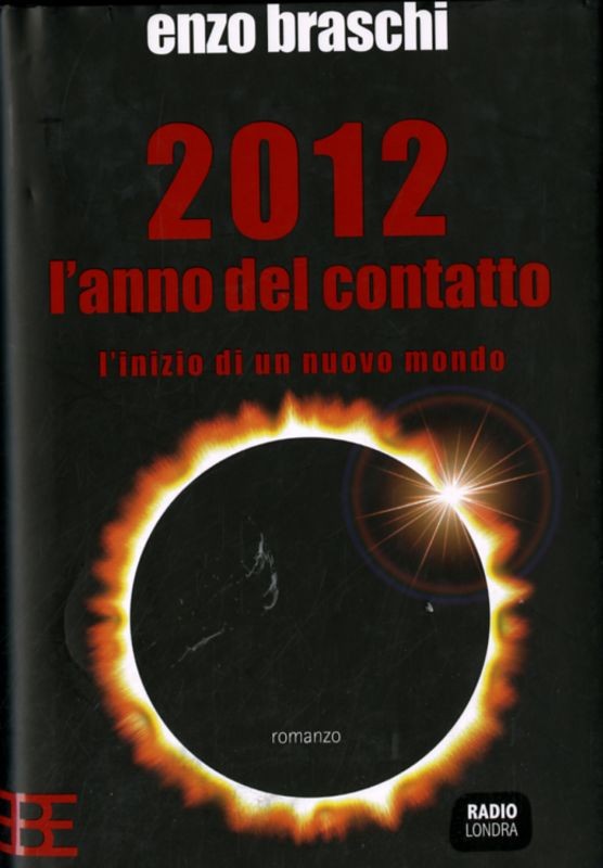 2012 L'ANNO DEL CONTATTO