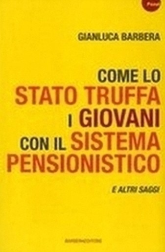 COME LO STATO TRUFFA I GIOVANI CON