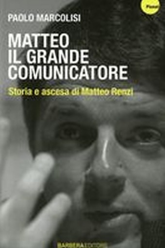 MATTEO IL GRANDE COMUNICATORE