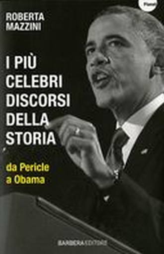 PIU' CELEBRI DISCORSI DELLA STORIA