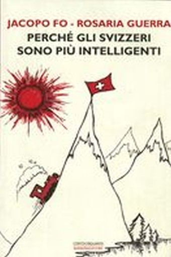 PERCHE' GLI SVIZZERI SONO PIU'INTEL