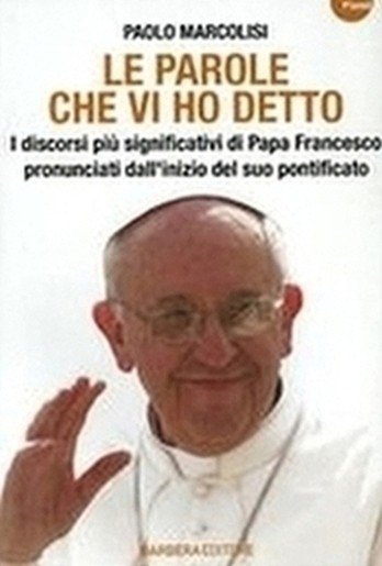 PAROLE CHE VI HO DETTO (LE)