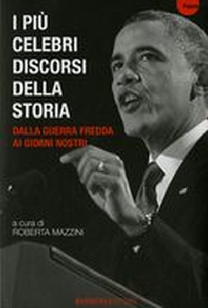 PIU'CELEBRI DISCORSI DELLA STORIA 3