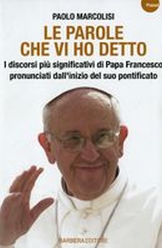 PAROLE CHE VI HO DETTO (LE)