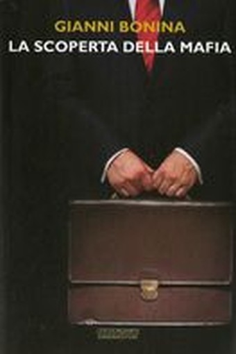 SCOPERTA DELLA MAFIA (LA)