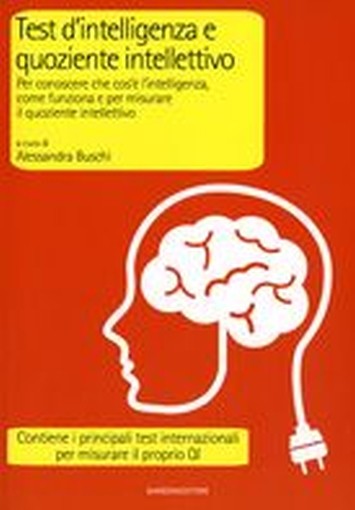 TEST D'INTELLIGENZA E QUOZIENTE INT