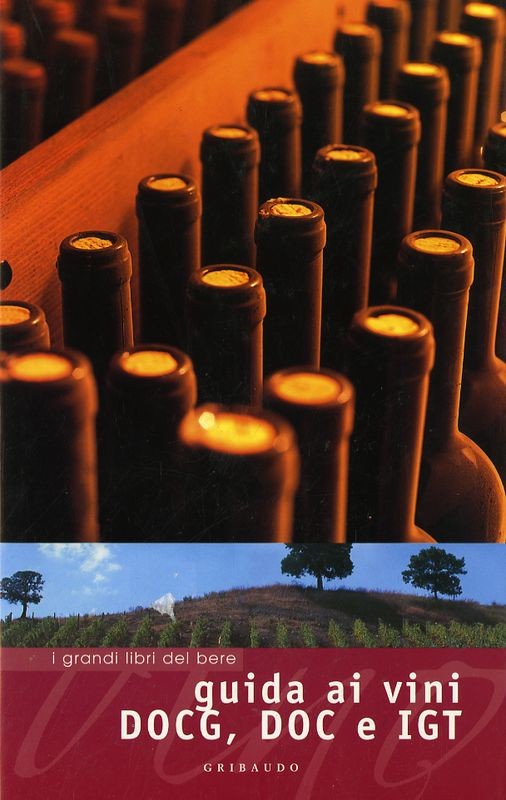 GUIDA AI VINI DOCG DOC E IGT