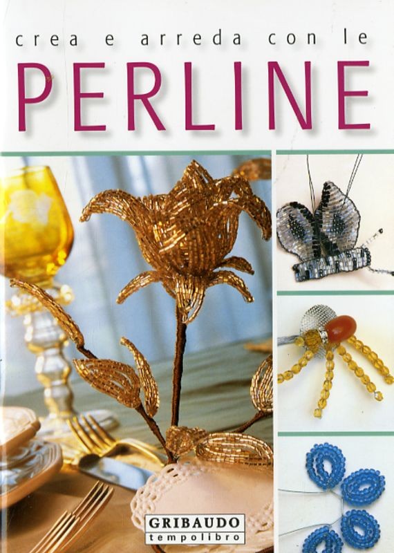 CREA E ARREDA CON LE PERLINE
