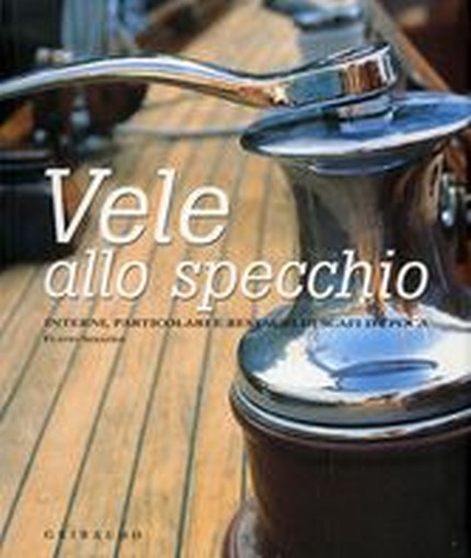 VELE ALLO SPECCHIO