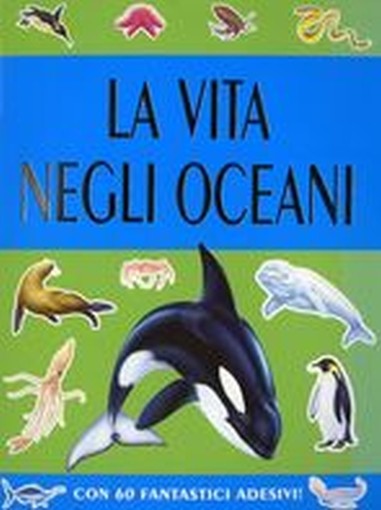 VITA NEGLI OCEANI (LA)