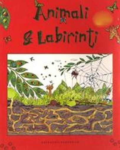 ANIMALI E LABIRINTI