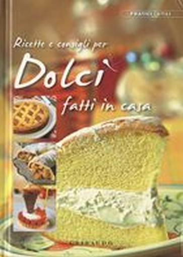 DOLCI FATTI IN CASA