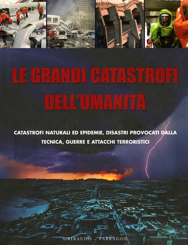 GRANDI CATASTROFI DELL'UMANITA'