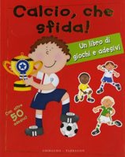 CALCIO CHE SFIDA! aa.vv