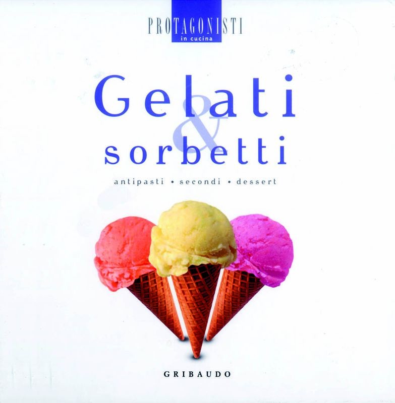GELATI E SORBETTI