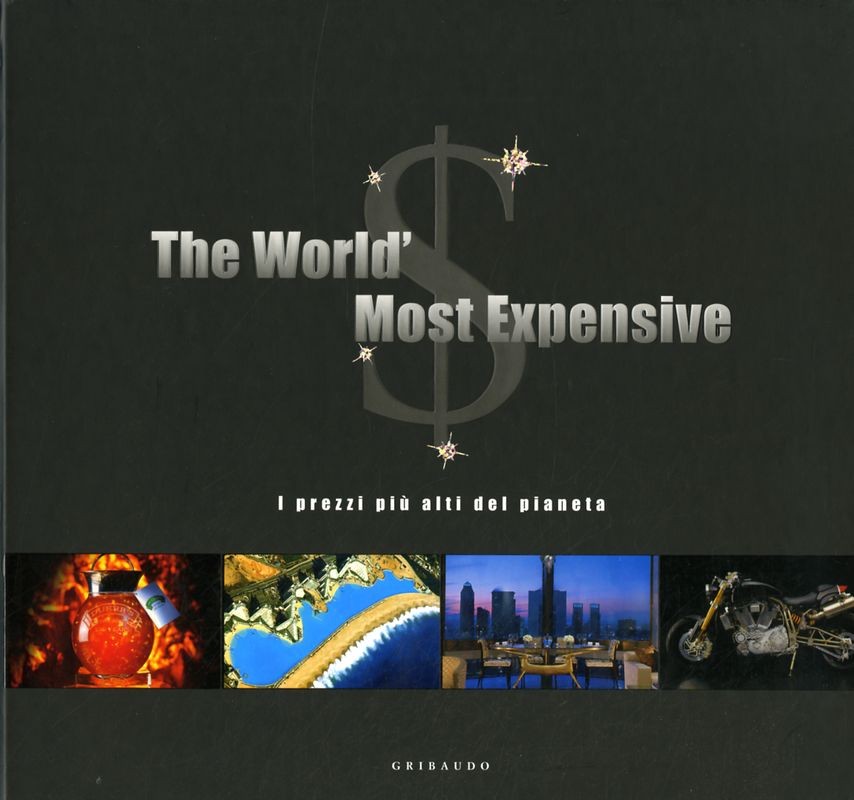 THE WORLD'MOST EXPENSIVE