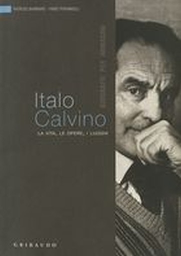 ITALO CALVINO LA VITA LE OPERE I LU