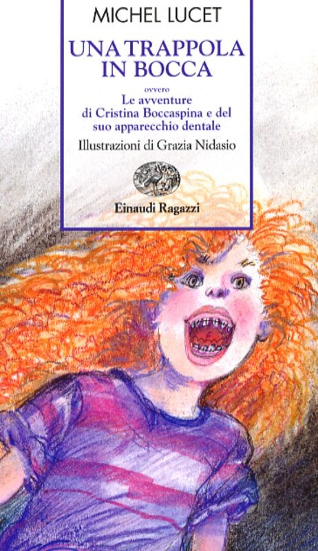 TRAPPOLA IN BOCCA (UNA)