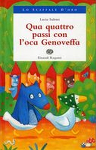 QUA QUATTRO PASSI CON L'OCA GENOVEF