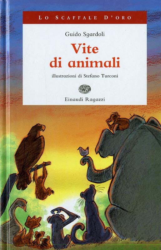 VITE DI ANIMALI