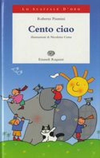 CENTO CIAO Piumini Roberto