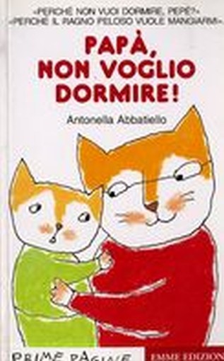 PAPA' NON VOGLIO DORMIRE !