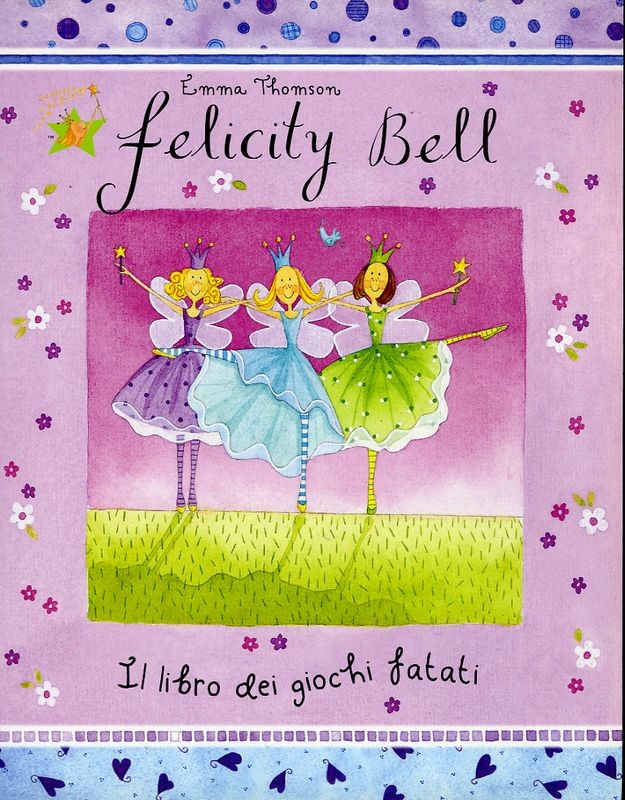 FELICITY BELL IL LIBRO DEI GIOCHI F