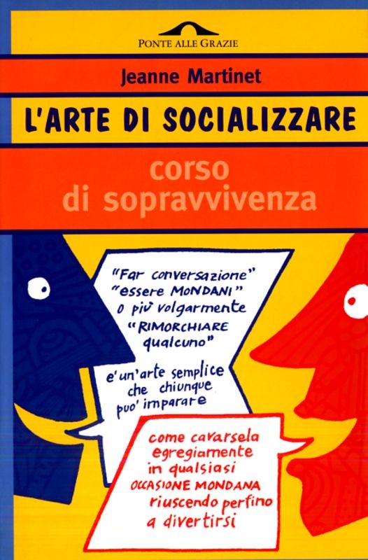 ARTE DI SOCIALIZZARE (L')