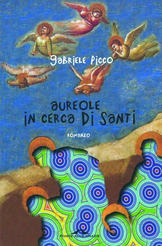 AUREOLE IN CERCA DI SANTI