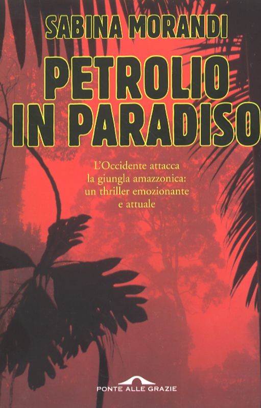 PETROLIO IN PARADISO