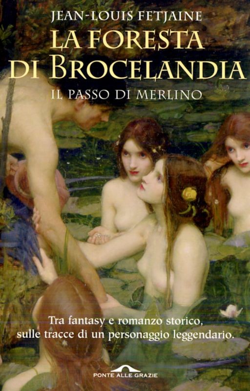 FORESTA DI BROCELANDIA (LA)