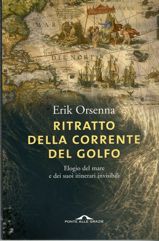 RITRATTO DELLA CORRENTE DEL GOLFO