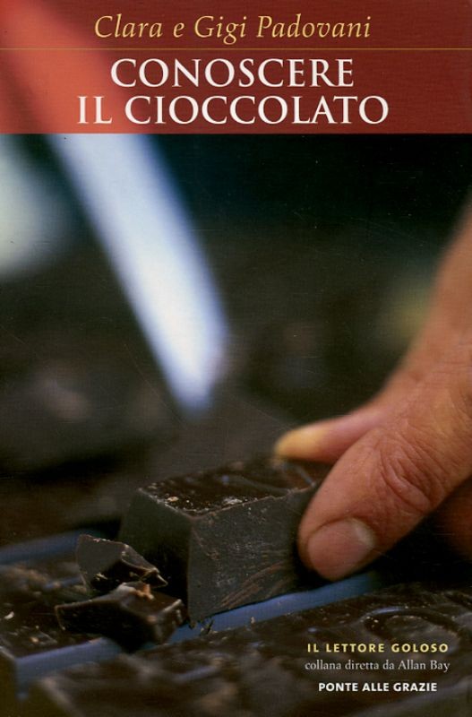 CONOSCERE IL CIOCCOLATO