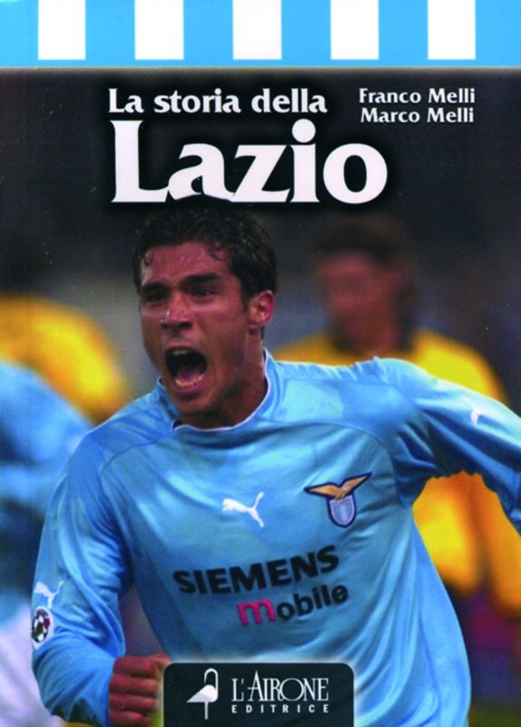 STORIA DELLA LAZIO LA