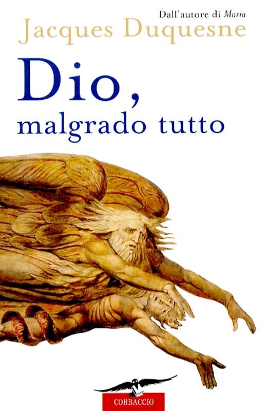DIO MALGRADO TUTTO