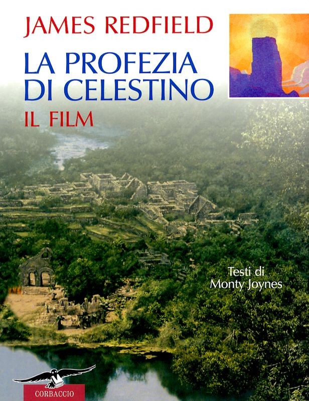 PROFEZIA DI CELESTINO IL FILM (LA)