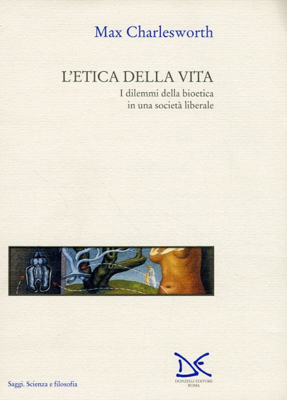 ETICA DELLA VITA (L')