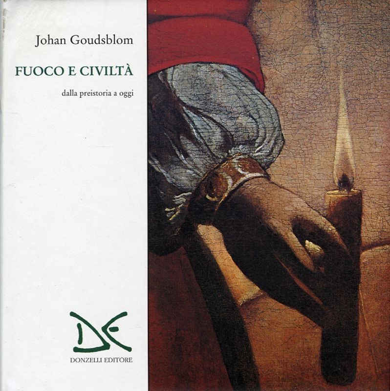 FUOCO E CIVILTA'
