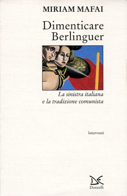 DIMENTICARE BERLINGUER