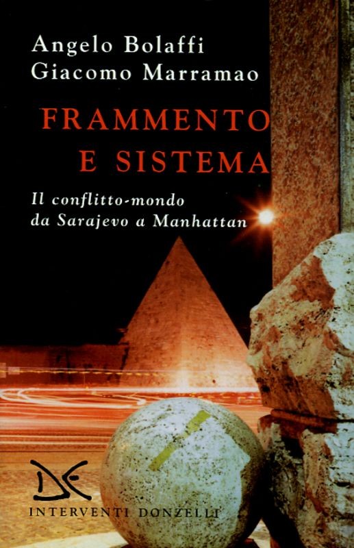 FRAMMENTO E SISTEMA