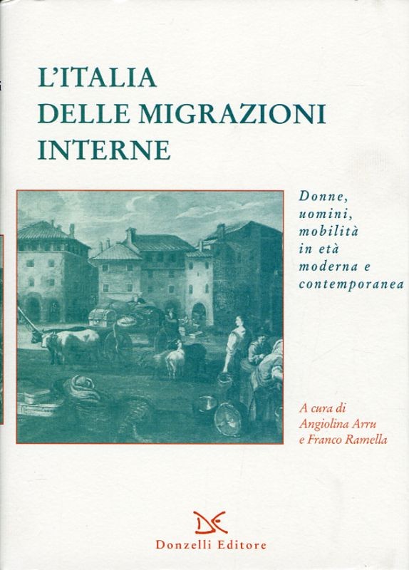 ITALIA DELLE MIGRAZIONI INTERNE