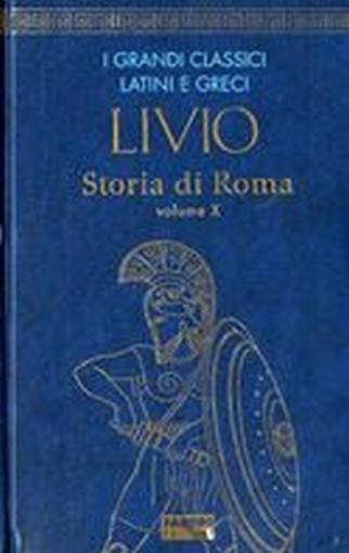 STORIA DI ROMA VOL.X