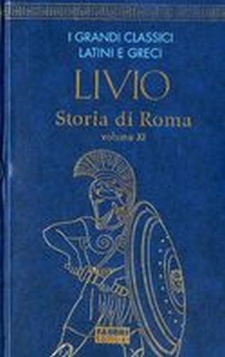 STORIA DI ROMA VOL.XI