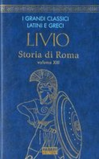 STORIA DI ROMA VOL.XIII