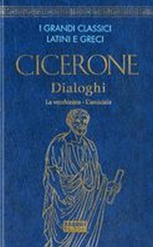 DIALOGHI LA VECCHIEZZA L'AMICIZIA