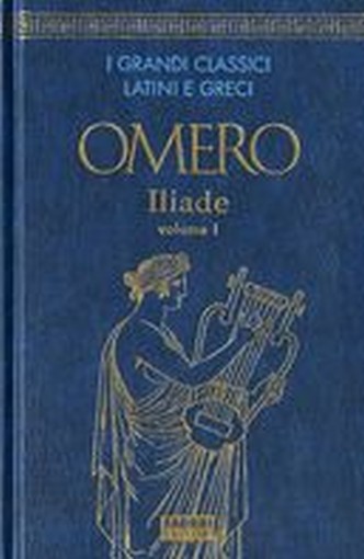 ILIADE VOL.I