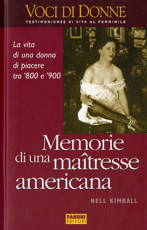 MEMORIE DI UNA MAITRESSE AMERICANA
