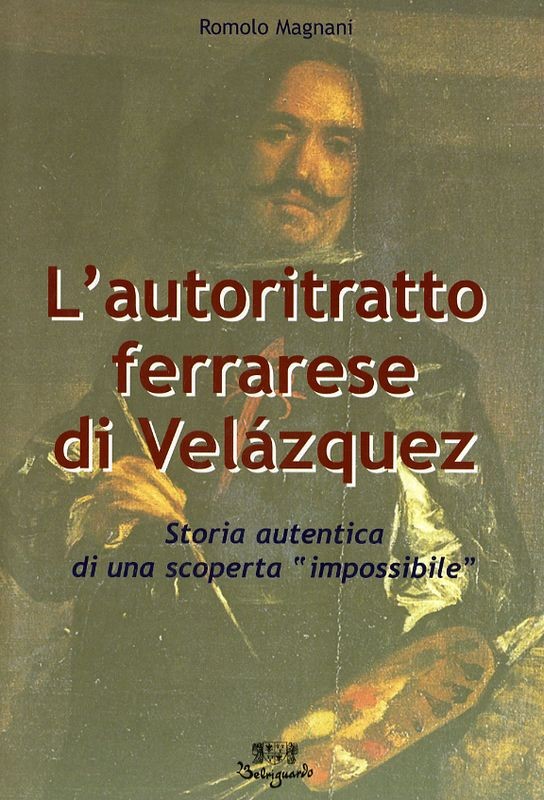 AUTORITRATTO FERRARESE DI VELAZQUEZ