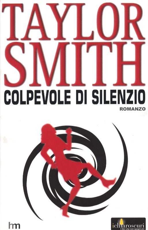 COLPEVOLE DI SILENZIO