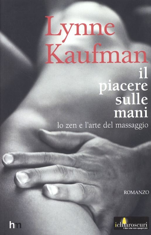 PIACERE SULLE MANI IL